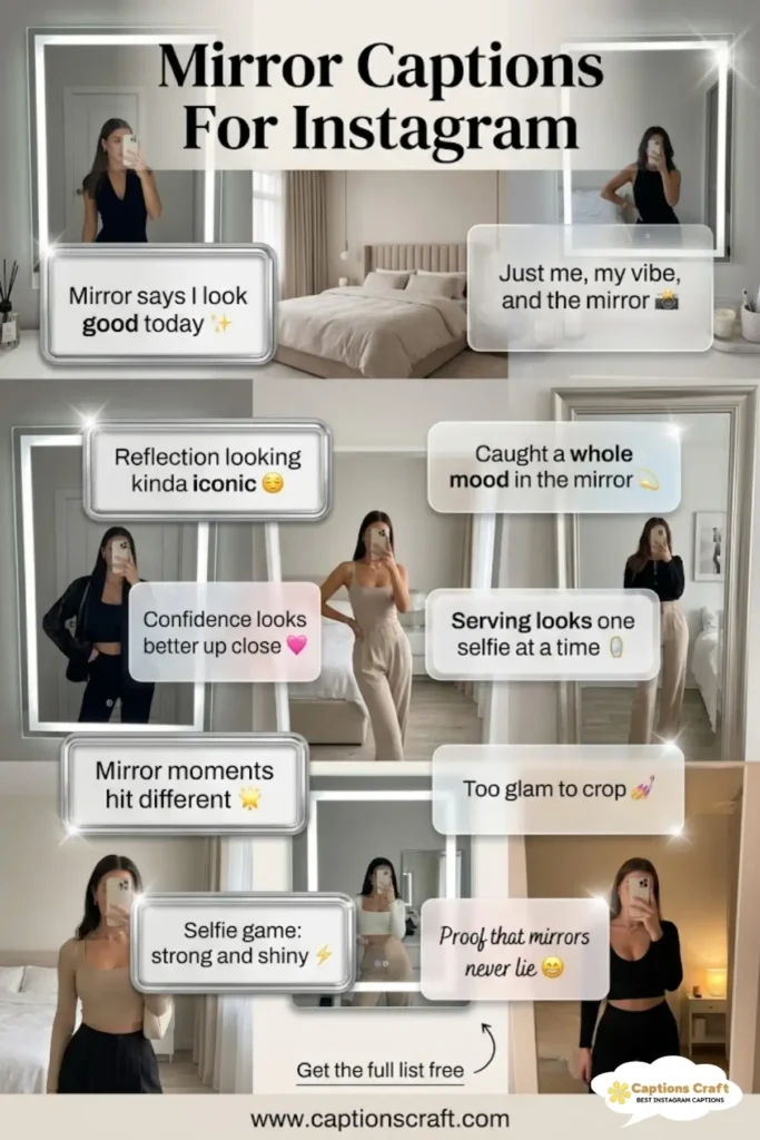 135+ Inspiring Mirror Captions For Instagram and Quotes That Reflect Your Vibe