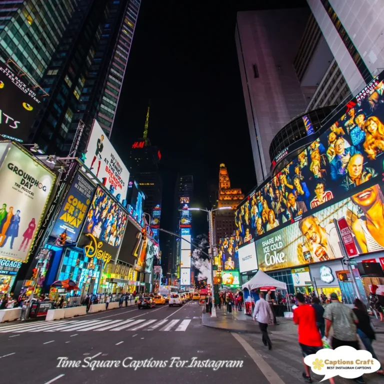 Time Square Captions For Instagram