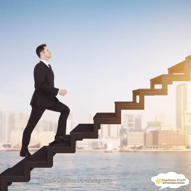 127+ Powerful Growth Captions For Instagram That Spark Curiosity and Inspire Quotes