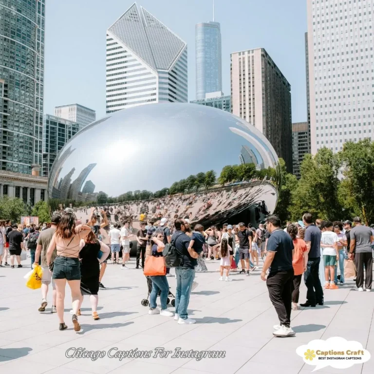 137+ Iconic Chicago Captions For Instagram And Quotes With Big City Energy
