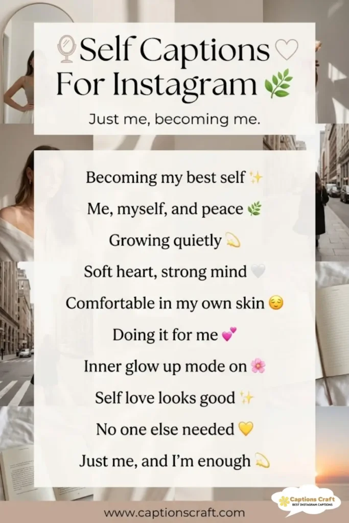 139+ Powerful Self Captions For Instagram and Quotes to Inspire Your Journey