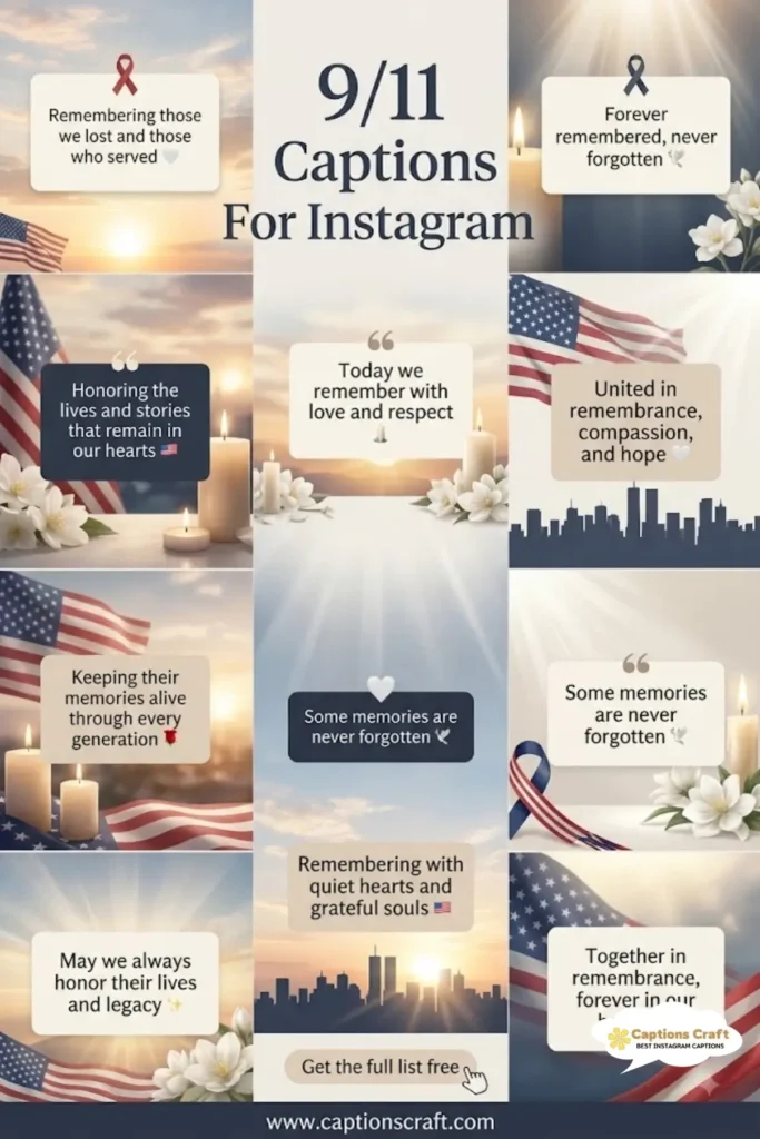 143+ Memorable 9/11 Captions For Instagram That Inspire Connection