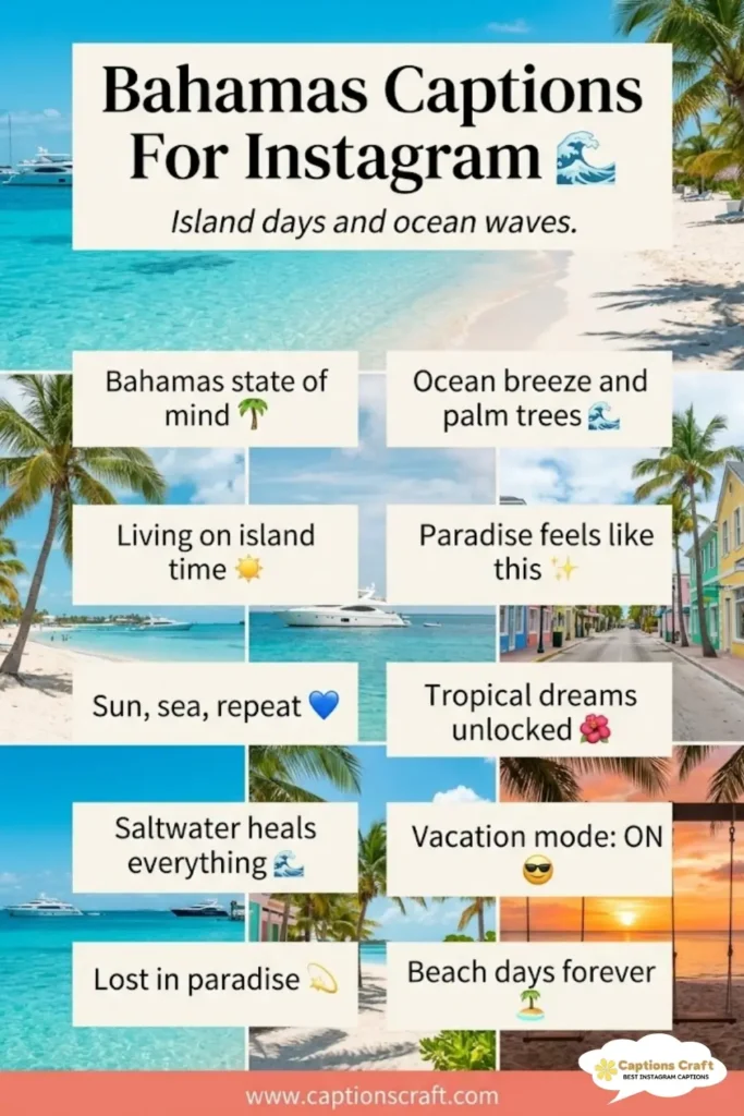 Bahamas Captions For Instagram: 127+ Creative Quotes for Paradise Vibes