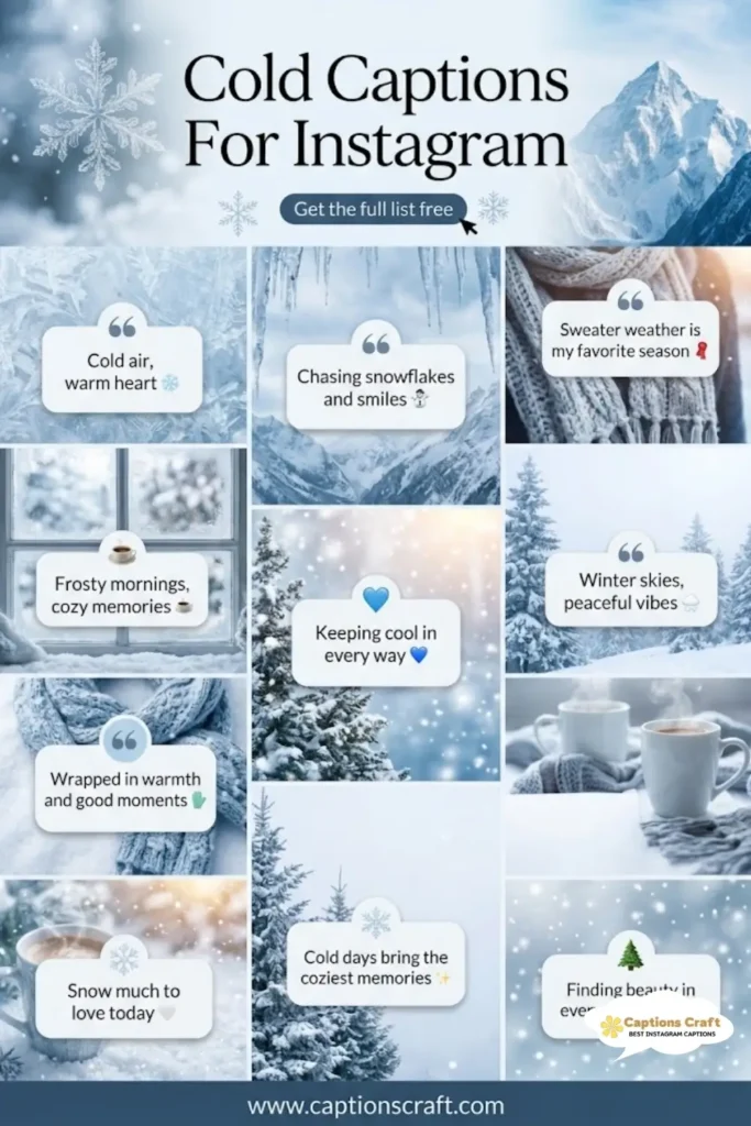 Chill Vibes with 149+ Cold Captions For Instagram And Quotes to Boost Your Style