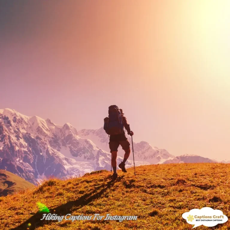 Hiking Captions For Instagram