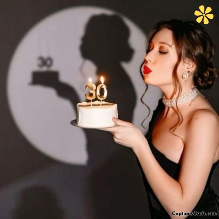 Instagram Captions For Turning 30