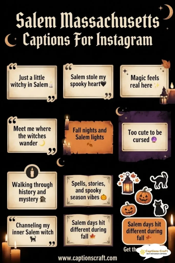 145+ Enchanting Salem Massachusetts Captions For Instagram and Quotes to Inspire