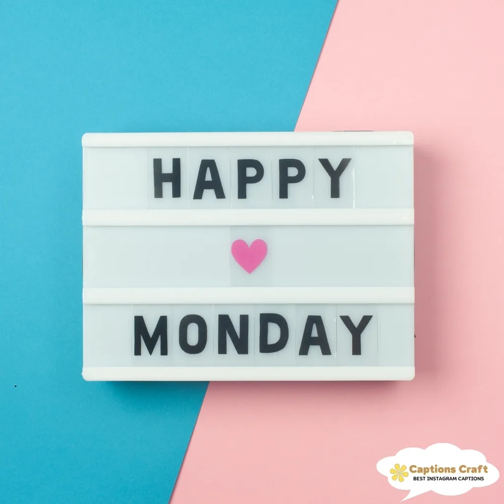 127+ Inspiring Monday Captions For Instagram and Motivational Quotes for a Fresh Start