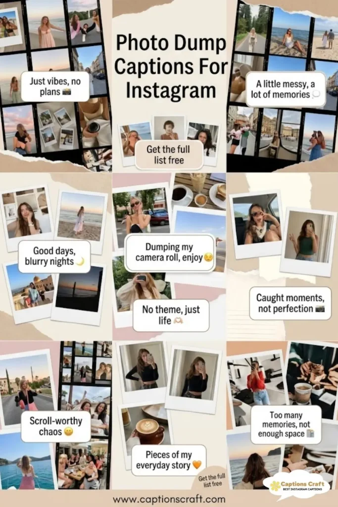139+ Inspiring Photo Dump Captions For Instagram and Quotes to Share Your Moments