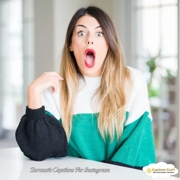 Sarcastic Captions For Instagram