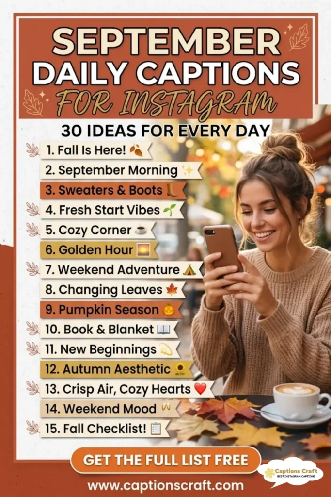 143+ Inspiring September Daily Captions For Instagram and Quotes You&rsquo;ll Love