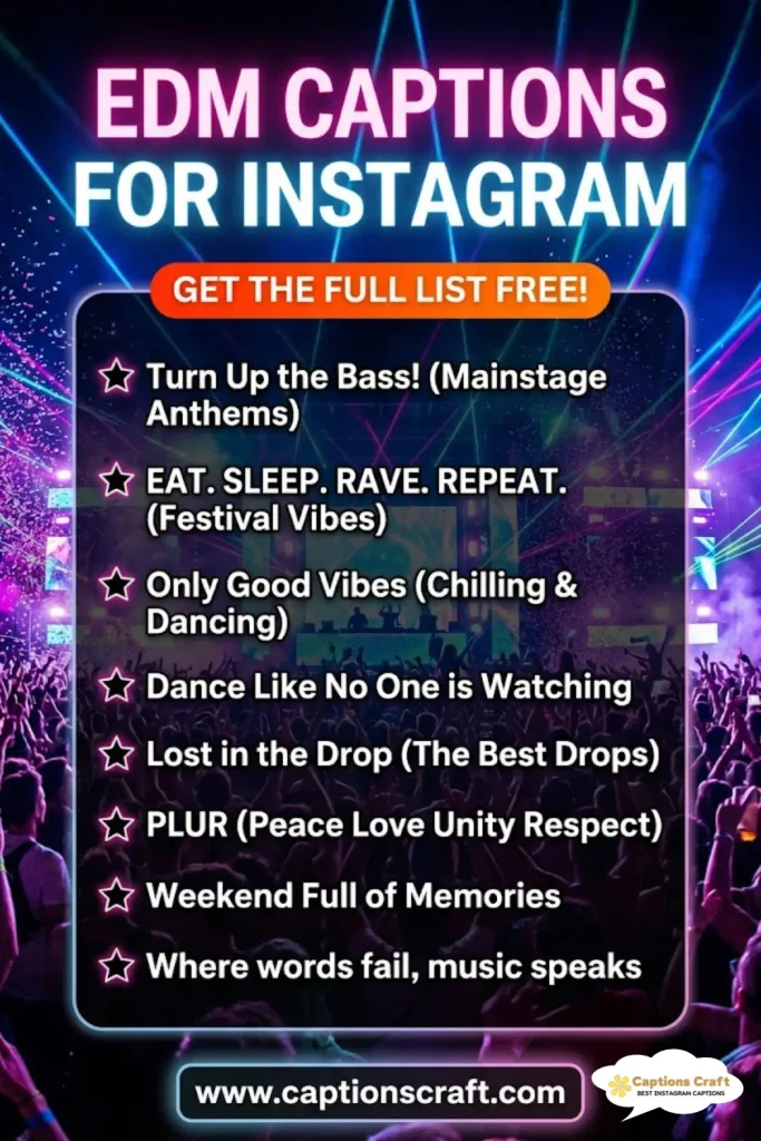 123+ EDM Captions For Instagram to Elevate Your Posts