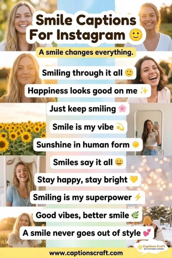 137+ Radiant Smile Captions For Instagram and Quotes to Brighten Your Day