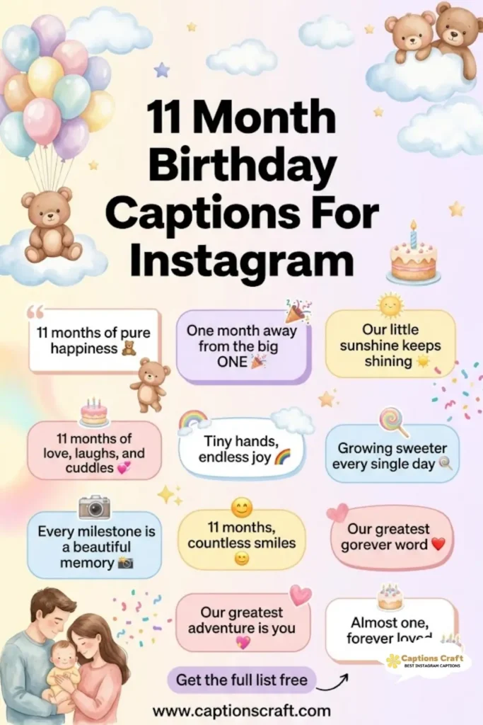 Celebrate with 11 Month Birthday Captions For Instagram and 147+ Adorable Moments