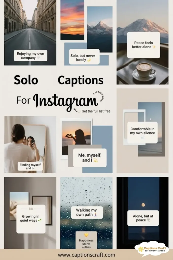 143+ Inspiring Solo Captions For Instagram and Quotes to Shine Brightly