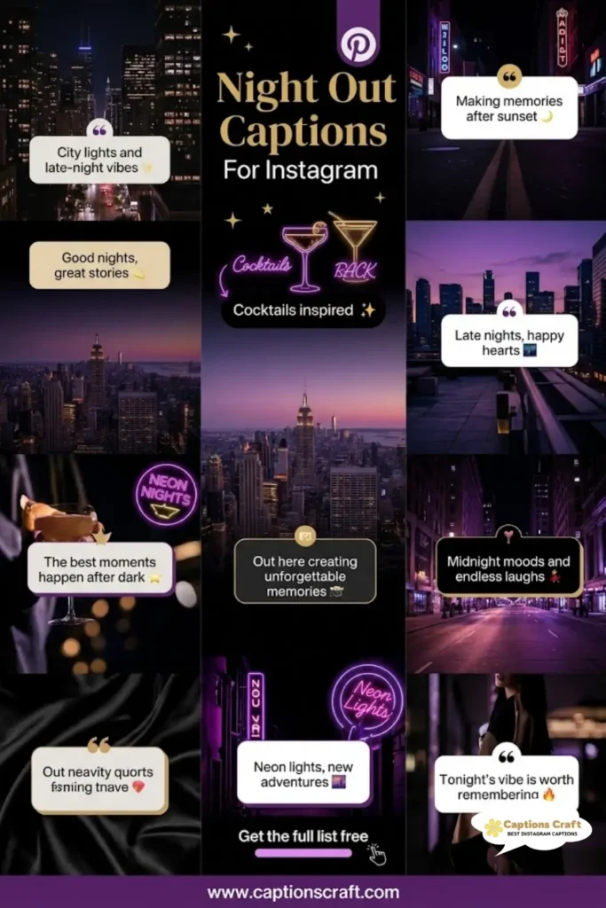 125+ Creative Night Out Captions For Instagram and Quotes to Shine Bright