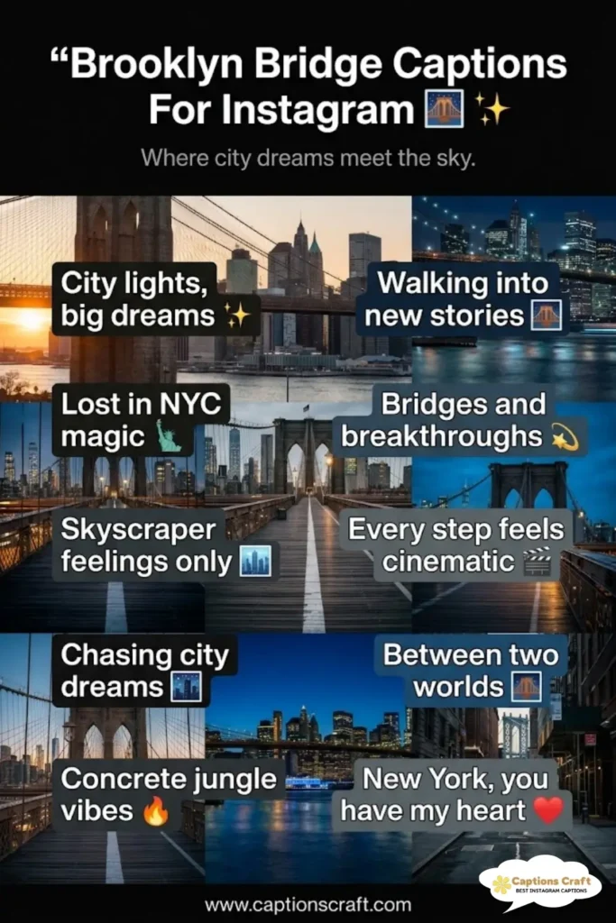 147+ Stunning Brooklyn Bridge Captions For Instagram and Quotes Full Of City Vibes
