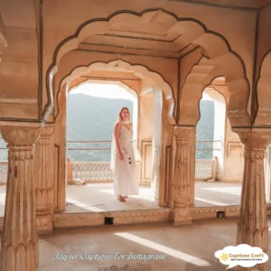 145+ Stunning Jaipur Captions For Instagram and Quotes to Brighten Your Feed