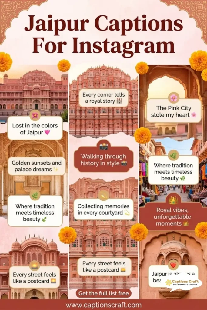 145+ Stunning Jaipur Captions For Instagram and Quotes to Brighten Your Feed