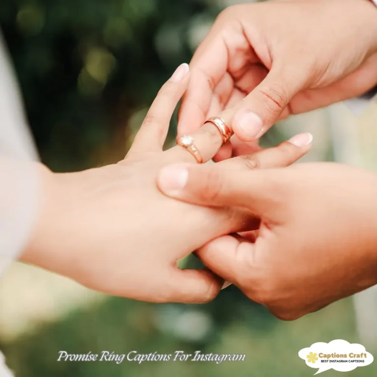 Promise Ring Captions For Instagram