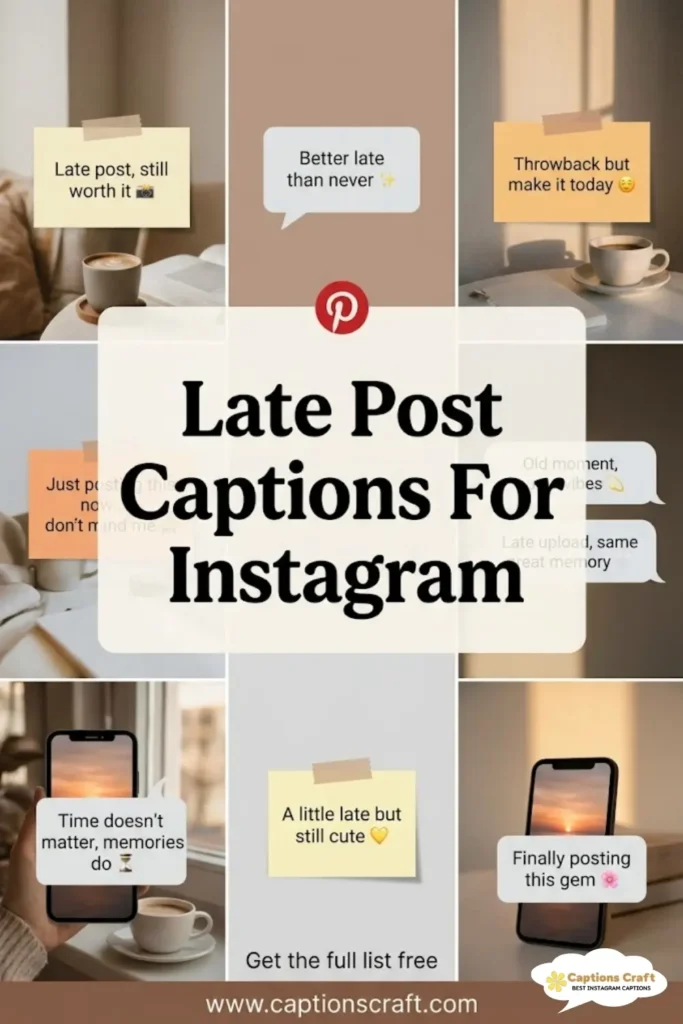 123+ Creative Late Post Captions For Instagram and Quotes That Shine Brightly