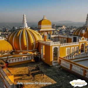 145+ Inspiring India Captions For Instagram and Quotes to Celebrate Your Journey