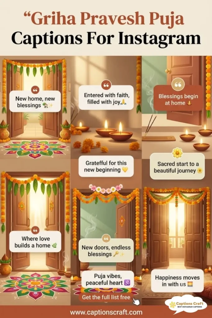 147+ Magical Griha Pravesh Puja Captions For Instagram and Quotes to Celebrate Homecoming