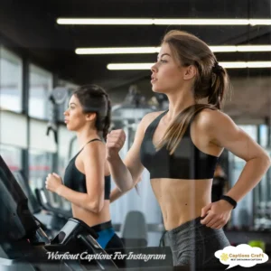 123+ Powerful Workout Captions For Instagram and Quotes That Inspire Action