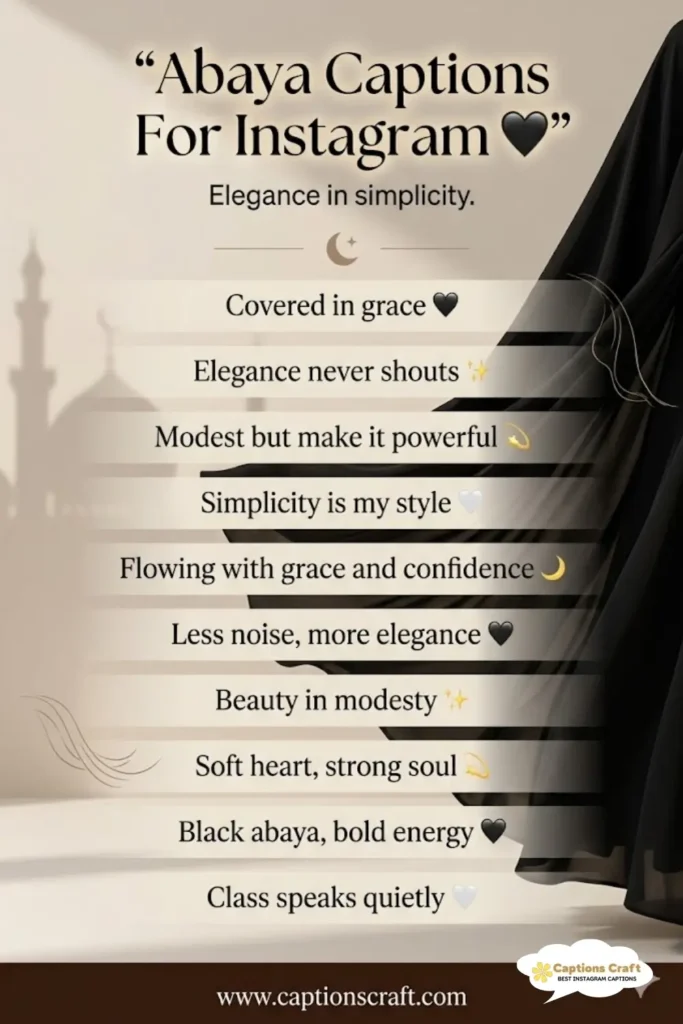 123+ Elegant Abaya Captions For Instagram For Modest Fashion Looks