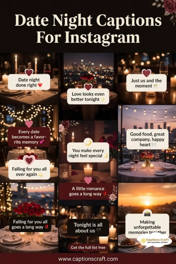 127+ Unforgettable Date Night Captions For Instagram And Quotes That Spark Joy