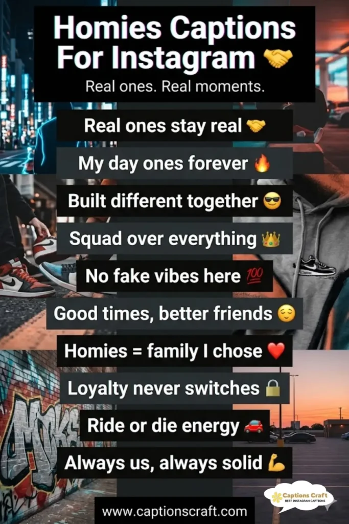 127+ Fun Homies Captions For Instagram And Quotes That Spark Joy and Connection