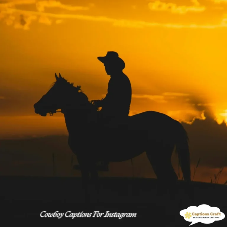 Saddle Up with 139+ Cowboy Captions For Instagram and Quotes That Shine Bright