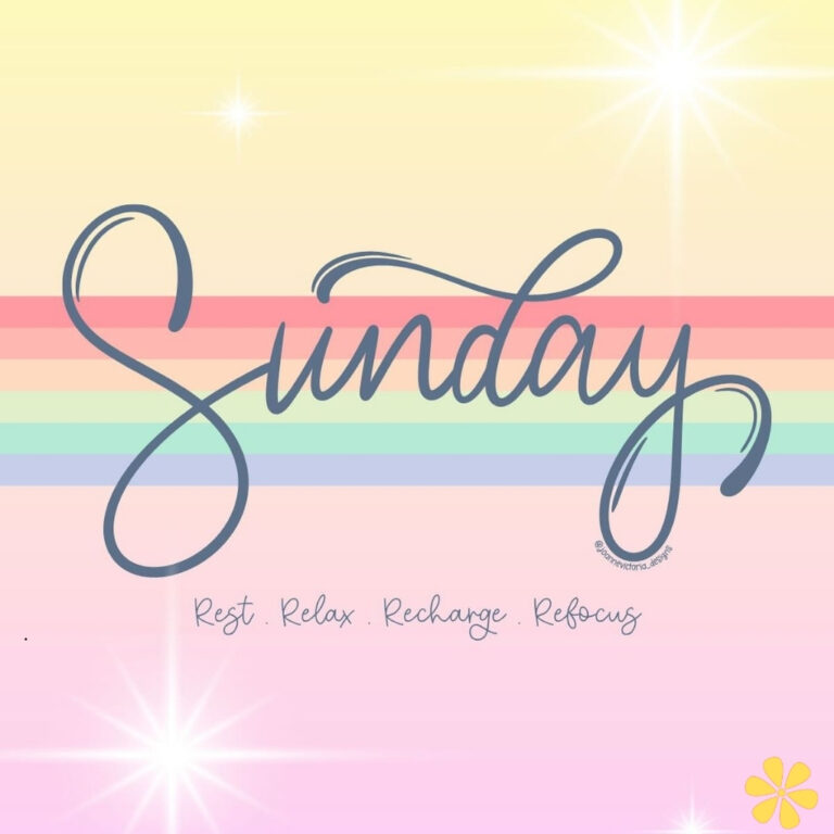 Stylized script spelling out 'Sunday' with pastel colors and motivational words below.