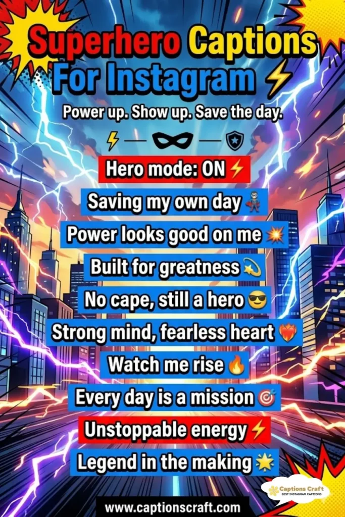 137+ Power-Packed Superhero Captions For Instagram and Quotes That Inspire