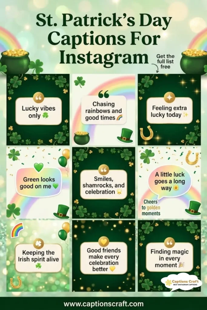 127+ Magical St Patricks Day Captions For Instagram and Quotes to Celebrate Luck