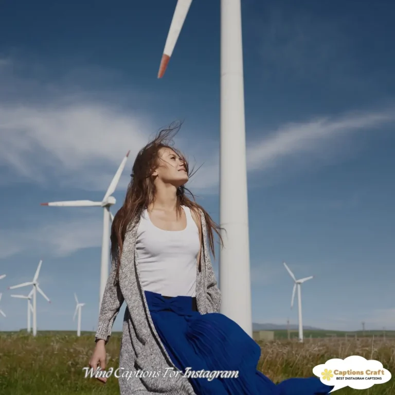 Wind Captions For Instagram