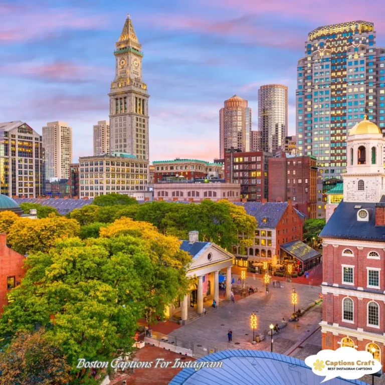 149+ Creative Boston Captions For Instagram and Quotes To Capture Your City Adventures
