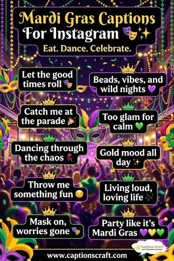 143+ Creative Mardi Gras Captions For Instagram And Quotes To Show Off The Carnival Spirit