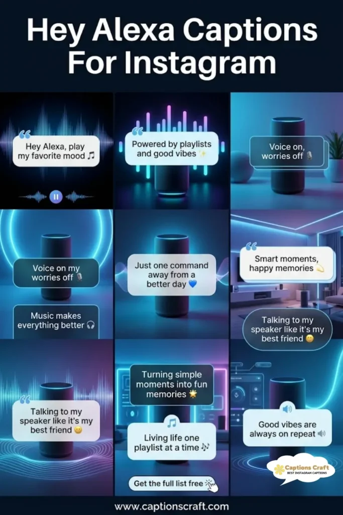147+ Inspiring Hey Alexa Captions For Instagram to Boost Your Creativity