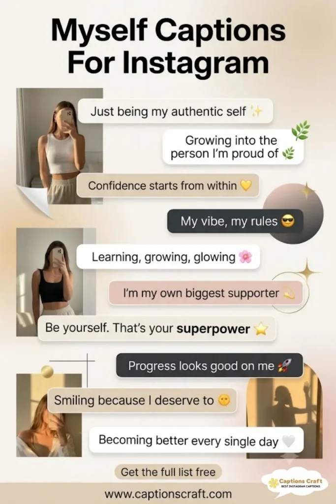127+ Inspiring Myself Captions For Instagram and Quotes to Shine Bright