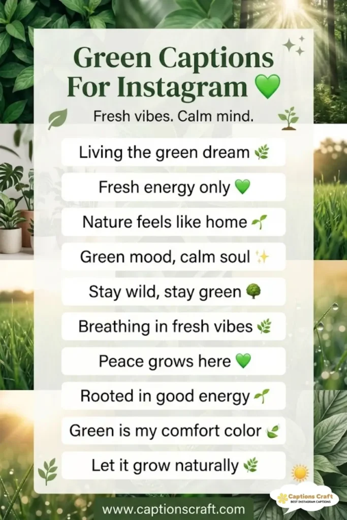 123+ Creative Green Captions For Instagram And Quotes That Spark Connection and Joy