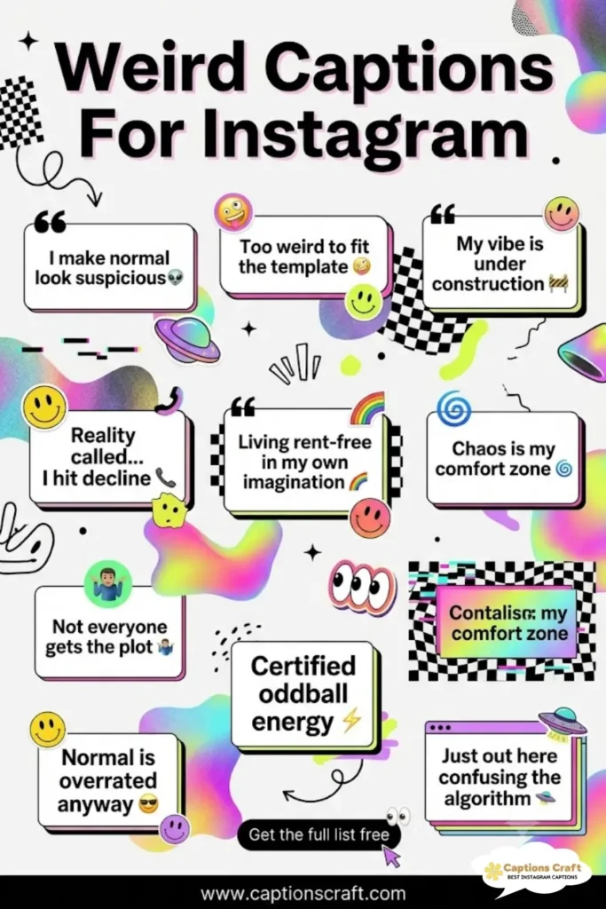 149+ Unforgettable Weird Captions For Instagram and Quotes to Stand Out Today