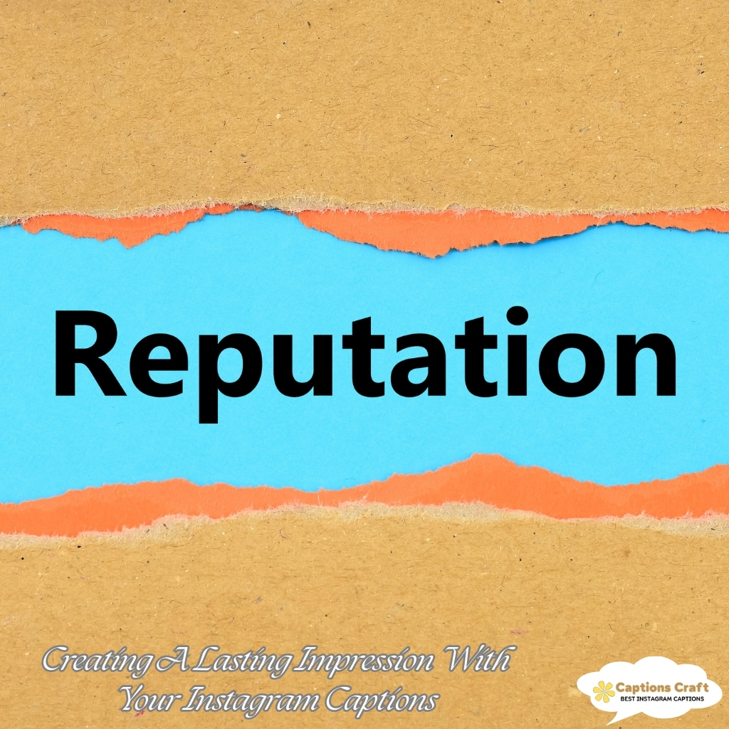 Creating A Lasting Impression With Your Instagram Captions