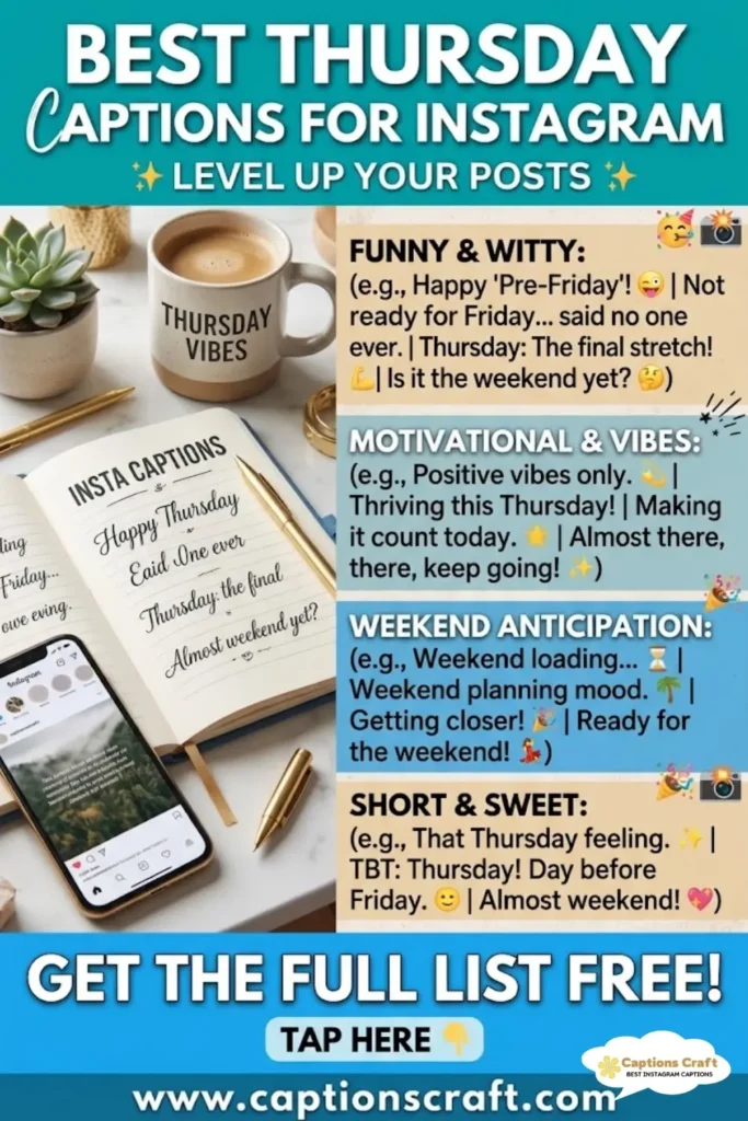 129+ Inspiring Thursday Captions For Instagram and Quotes to Brighten Your Day