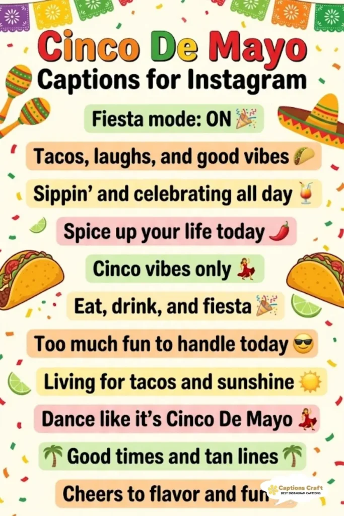 139+ Must-Have Cinco De Mayo Captions For Instagram and Quotes to Celebrate in Style