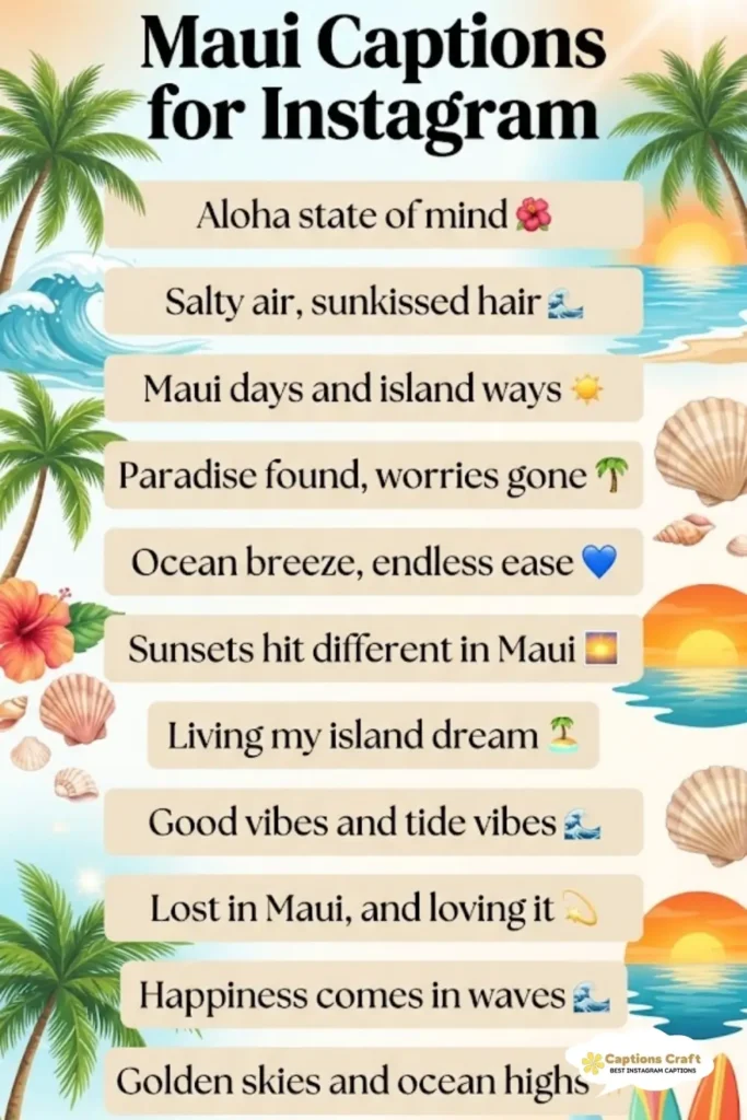 143+ Unforgettable Maui Captions For Instagram and Quotes to Inspire Your Adventure