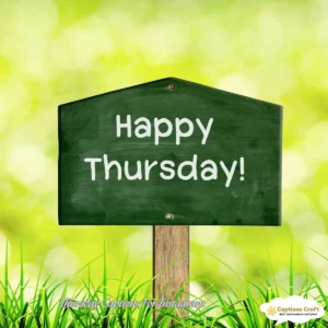 129+ Inspiring Thursday Captions For Instagram and Quotes to Brighten Your Day
