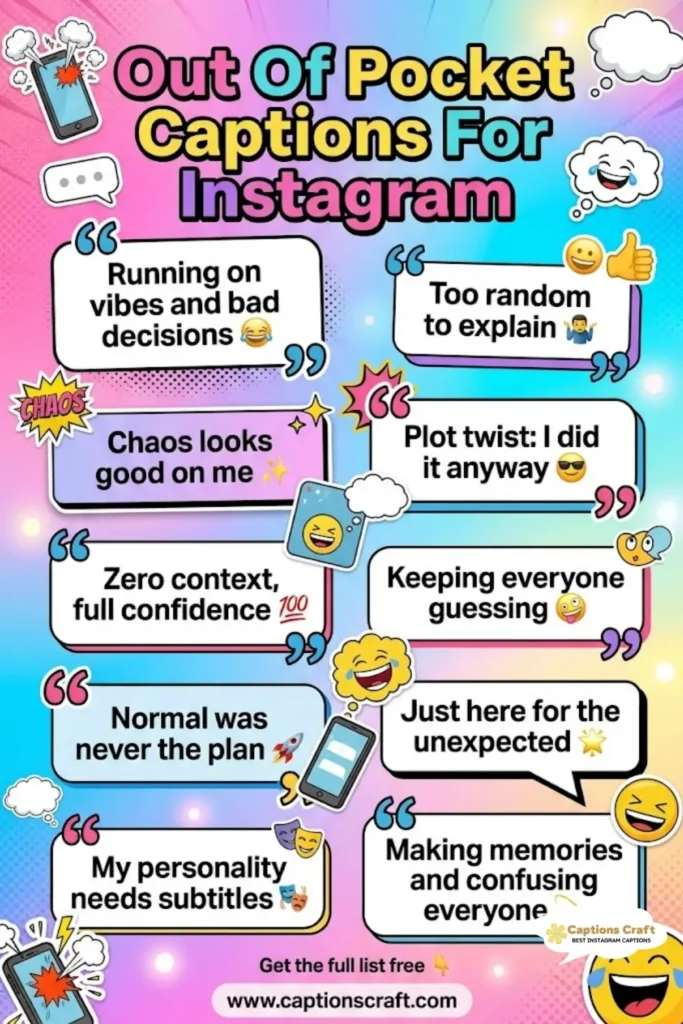 135+ Creative Out Of Pocket Captions For Instagram and Inspiring Quotes