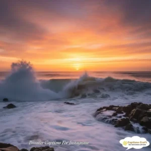 Breaker Captions For Instagram