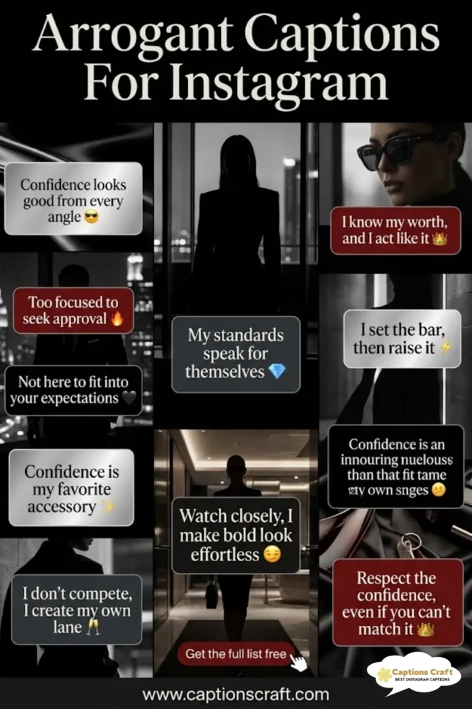 139+ Powerful Arrogant Captions For Instagram That Demand Attention and Authority Quotes